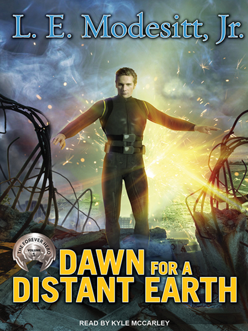 Title details for Dawn for a Distant Earth by L. E. Modesitt, Jr. - Available